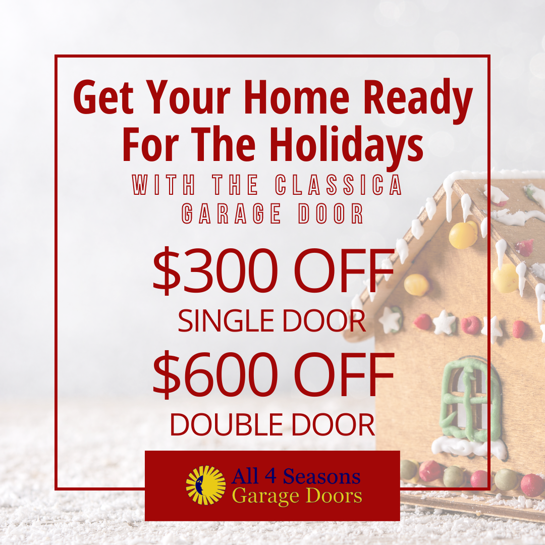 $300 Off Single and $600 off Double Garage Door